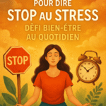 21 Jours pour Dire Stop au Stress – Défi Bien-être au Quotidien